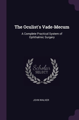 The Oculist's Vade-Mecum