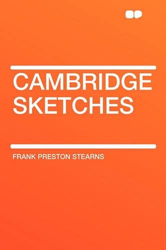 Cambridge Sketches