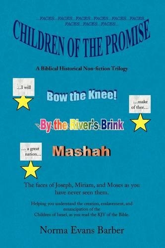 Children of the Promise: A Biblical Historical Nonfiction Trilogy(English)