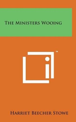 The Ministers Wooing