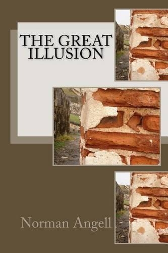 The Great Illusion