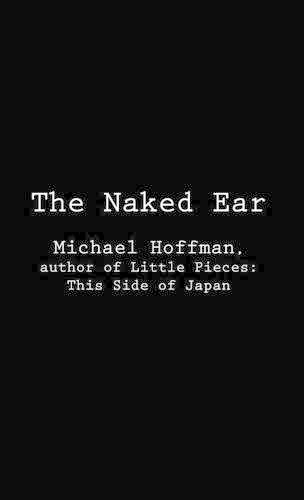 The Naked Ear