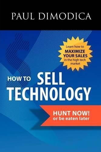 How to Sell Technology: (English)