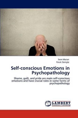 Self-Conscious Emotions in Psychopathology