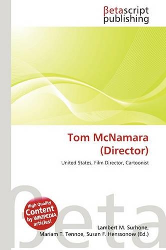 Tom McNamara (Director)