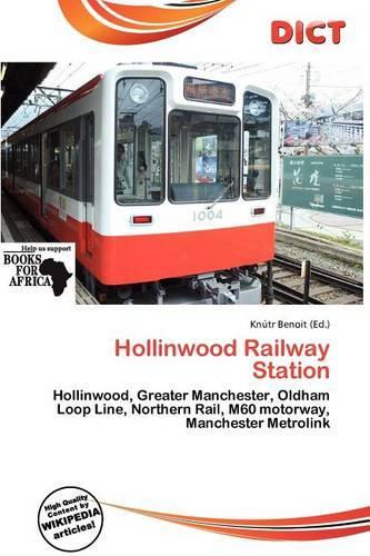 Hollinwood Railway Station