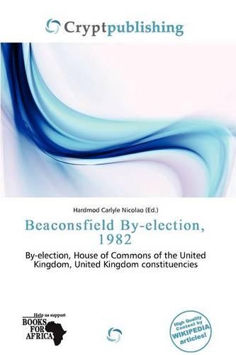 Beaconsfield By-Election, 1982