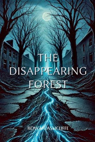 The Disappearing Forest