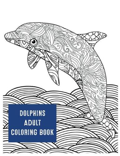 Dolphins Adult Coloring Book