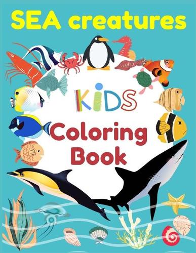 Sea Creatures kids coloring book