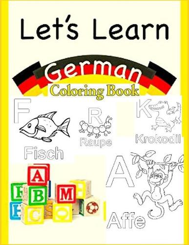 Let's Learn German Coloring Book
