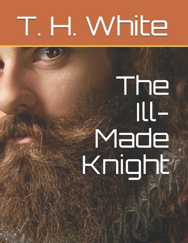 The Ill-Made Knight