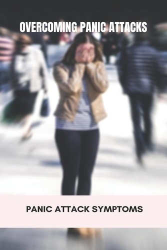 Overcoming Panic Attacks