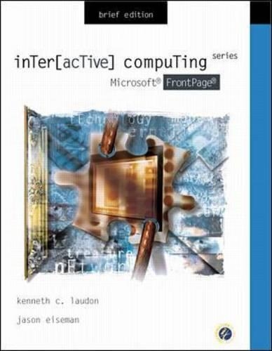 Microsoft FrontPage 2000: (Interactive Computing Series)