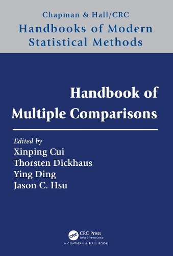 Handbook of Multiple Comparisons: (Chapman & Hall/CRC Handbooks of Modern Statistical Methods)