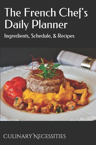 The French Chef's Daily Planner