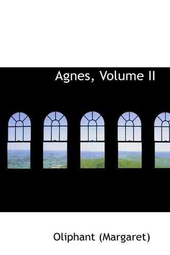 Agnes, Volume II: (English)