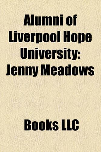 Alumni of Liverpool Hope University: Jenny Meadows(English)