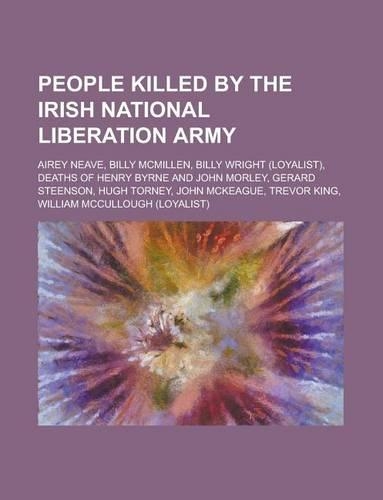 People Killed by the Irish National Liberation Army