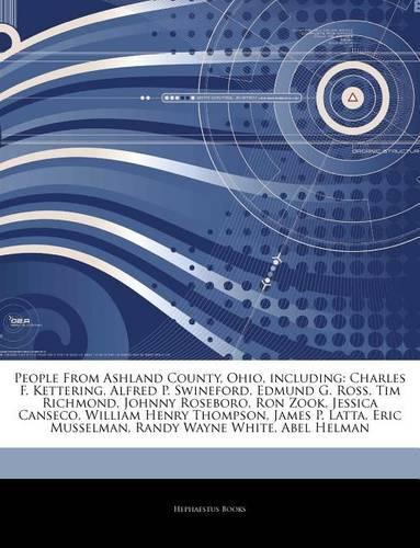 Articles on People from Ashland County, Ohio, Including