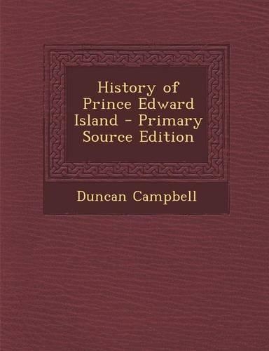History of Prince Edward Island: (English)