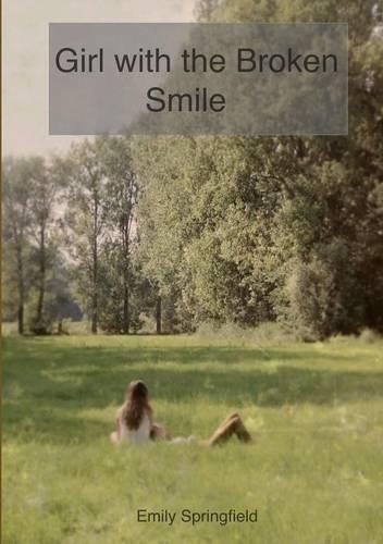 Girl with the Broken Smile