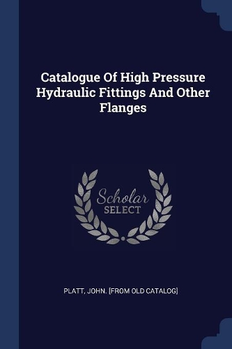 Catalogue Of High Pressure Hydraulic Fittings And Other Flanges