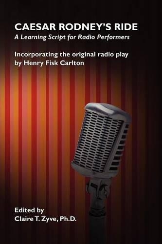 Caesar Rodney's Ride