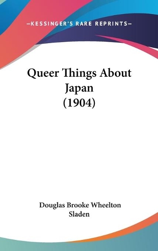 Queer Things About Japan (1904)