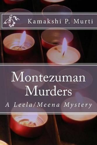 Montezuman Murders: A Leela/Meena Mystery(English)