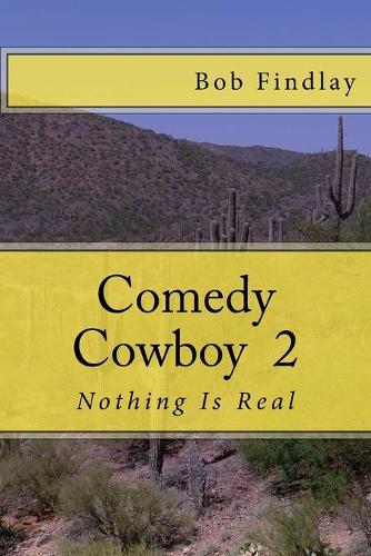 Comedy Cowboy 2