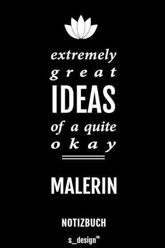 Notizbuch für Maler / Malerin: Originelle Geschenk-Idee [120 Seiten liniertes blanko Papier]