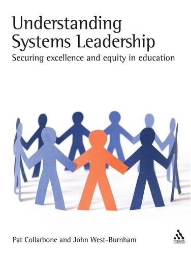 Understanding Systems Leadership: Developing a World-class Education System(English)