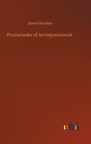 Promenades of An Impressionist