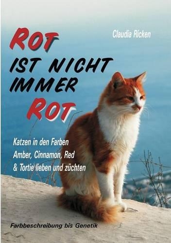 Rot Ist Nicht Immer Rot