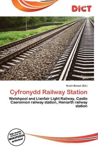 Cyfronydd Railway Station: (English)