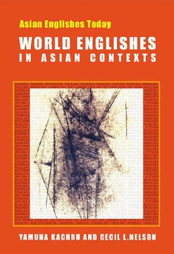 World Englishes in Asian Contexts