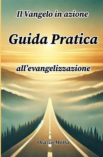 Il Vangelo in azione