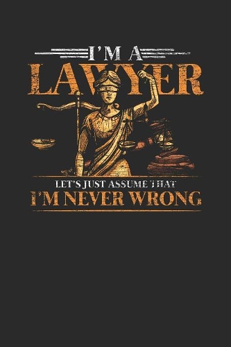 I'm A Lawyer