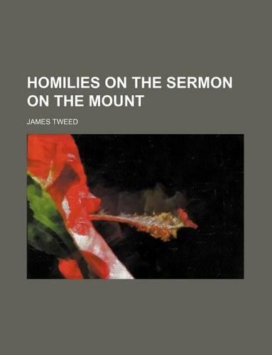 Homilies on the Sermon on the Mount