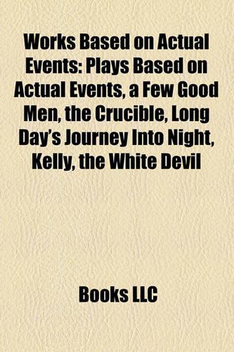 Works Based on Actual Events