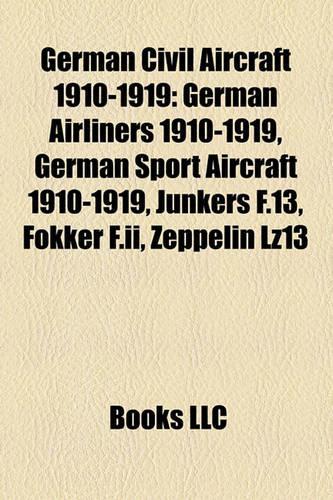 German Civil Aircraft 1910-1919