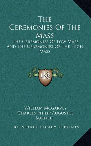 The Ceremonies of the Mass