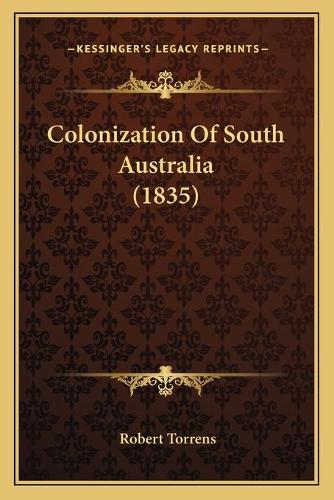 Colonization Of South Australia (1835)