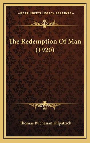 The Redemption Of Man (1920)