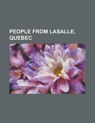People from Lasalle, Quebec
