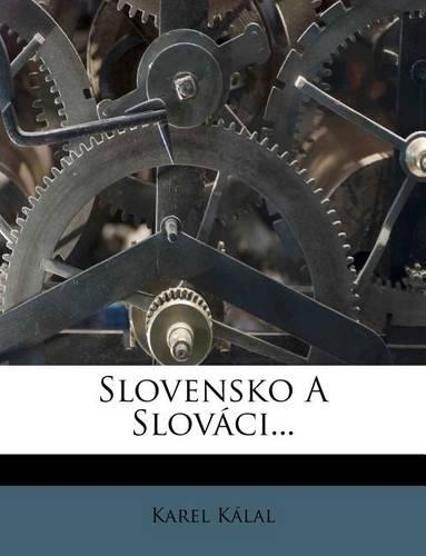 Slovensko a Slováci...