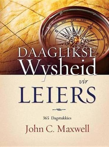 Daaglikse wysheid vir leiers