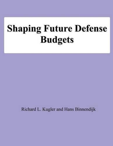 Shaping Future Defense Budgets