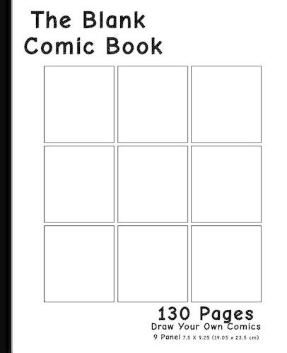 Blank Comic Book: 7.5 X 9.25, 130 Pages, for Drawing Your Own Comics, Idea, Design and Zentangle Sketchbook, for Artists of All Levels (9 Panel Layout)